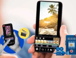 Aplikasi Editing Video Di Smartphone : Jurus Andalan untuk Konten Media Sosial yang Menarik
