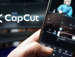 CapCut : Aplikasi Edit Video Yang Ubah Konten Biasa Menjadi Luar Biasa
