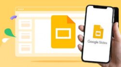 Maksimalkan Produktivitas Smartphone Anda dengan Aplikasi Google Slides
